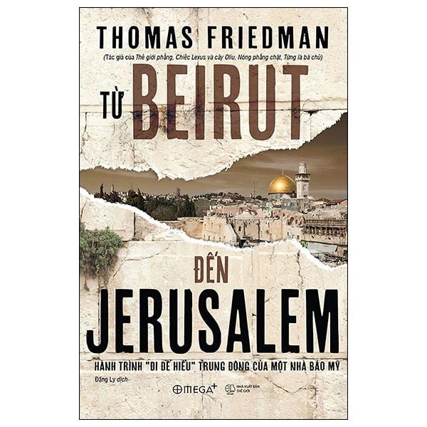 Hành trình từ Beirut đến Jerusalem - chi tiết nội dung